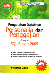 Pengolahan Database Personalia Dan Penggajian Dengan SQL Server 2005