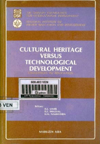 Cultural Heritage Versus Technological Development