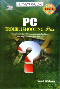 PC Troubleshooting Plus Edisi Kedua Revisi