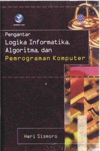 Pengantar Logika Informatika, Algoritma, dan Pemrograman Komputer