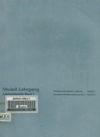 Modell-Lehrgang Zeichnerberufe Band 1