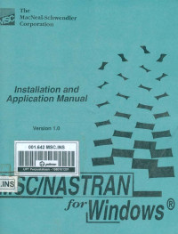 MSC/Nastran For Window : Installation And Application Manual