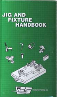 Jig And Fixture Handbook