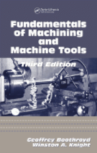 Fundamentals of Machining And Machine Tools 3ed