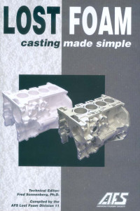 Lost Foam Casting Made Simple