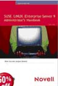 Suse Linux Enterprise Server 9 Administrator's Handbook