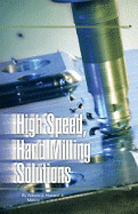 High-Speed, Hard Milling Solutions