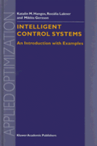 Intelligent Control System: An Introduction with Examples