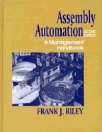 Assembly Automation: A Management Handbook 2ed