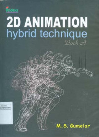 2D Animation Hybrid Technique  Book A