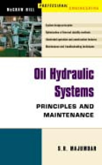 Oil Hydraulic System:Principles and Maintenance