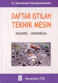 Daftar Istilah Teknik Mesin Inggris-Indonesia