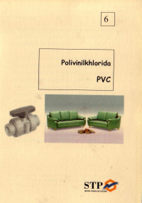 Polivinilkhlorida. Poly Vinyl Chloride (PVC)