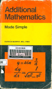 Additional Mathematics Made Simple