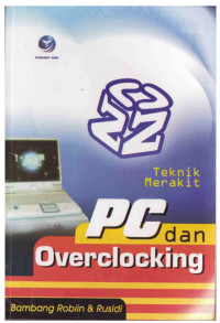 Teknik Merakit PC Dan Overclocking