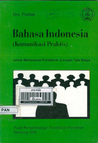 Bahasa Indonesia (Komunikasi Praktis)