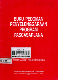 Buku Pedoman Penyelenggaraan Program Pasca Sarjana