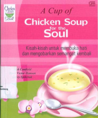 A Cup of Chicken Soup for The Soul