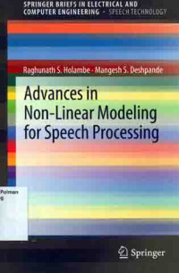 Advance in Non Linier Modelling for Speech Processing