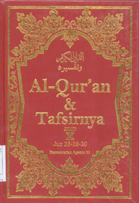 Al-Quran dan Tafsirnya Jilid X Juz 28-29-30