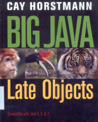 Big Java Late Objects: Compatible with Java 5,6, & 7