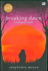 Breaking Dawn: Awal Yang Baru