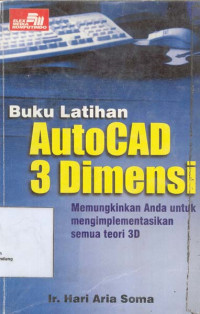 Buku Latihan AutoCAD 3 Dimensi