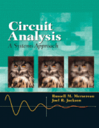 Circuit Analysis: A System Approach