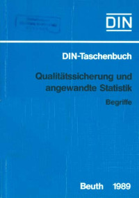 DIN-Taschenbuch 223. Qualitätssicherung und Angewandte Statistik: Begriffe