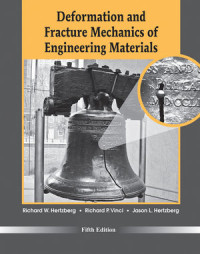 Deformation and Fracture Mechanics of Engineering Materials 5ed
