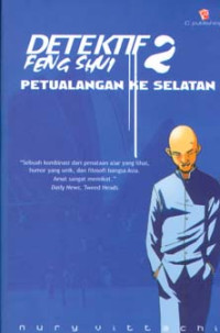 Detektif Feng Shui 2: Petualangan Ke Selatan