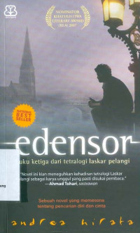 Edensor: Buku Ketiga Dari Tetralogi Lasakar Pelangi