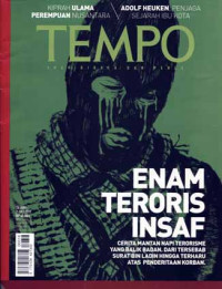 TEMPO : Enam Teroris Insaf