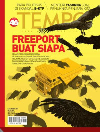 TEMPO : Freeport Buat Siapa