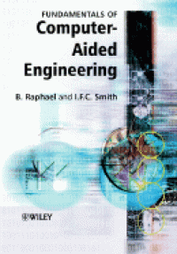 Fundamentals of Computer Aided Engineering