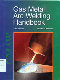Gas Metal Arc Welding Handbook 5ed