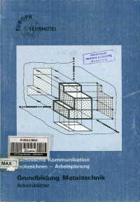 Technische Komunikation Fachzzeihnen Arbeitsplanung Grunbildung Maetalltechnik