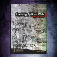 Hacking Aplikasi WEB Uncensored