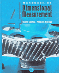 Handbook of Dimensional Measurement 4ed