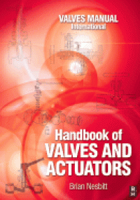 Valves Manual International: Handbook of Valves and Actuators