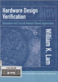 Hardware Design Verification: Simulation and Formal Method-Based Approaches