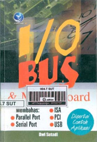 I/O Bus & Motherboard