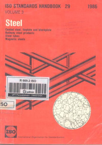 ISO Standards Handbook 29. Steel Vol.3 (Coated steel, tinplate and blackplate ; Railway steel products ; Steel tubes ; Magnetic steels)