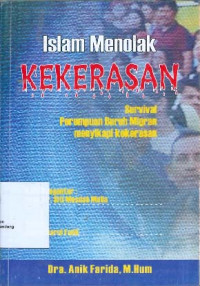 Islam Menolak Kekerasan: Survival Perempuan Buruh Migran Menyikapi Kekerasan