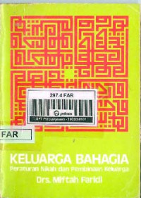 Keluarga Bahagia peraturan nikah dan pembinaan keluarga