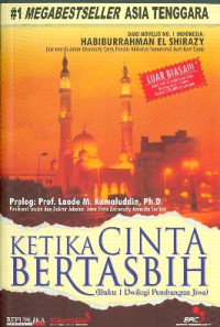 Ketika Cinta Bertasbih (Buku 1 Dwilogi Pembangun Jiwa)