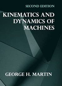 Kinematics and Dynamics Of Machines 2 edition
