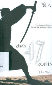 Kisah 47 Ronin