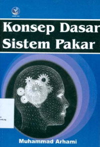 Konsep Dasar Sistem Pakar