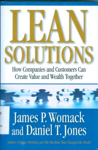 Lean Solutions: How Companies and Customers Can Create Value and Wealth Together